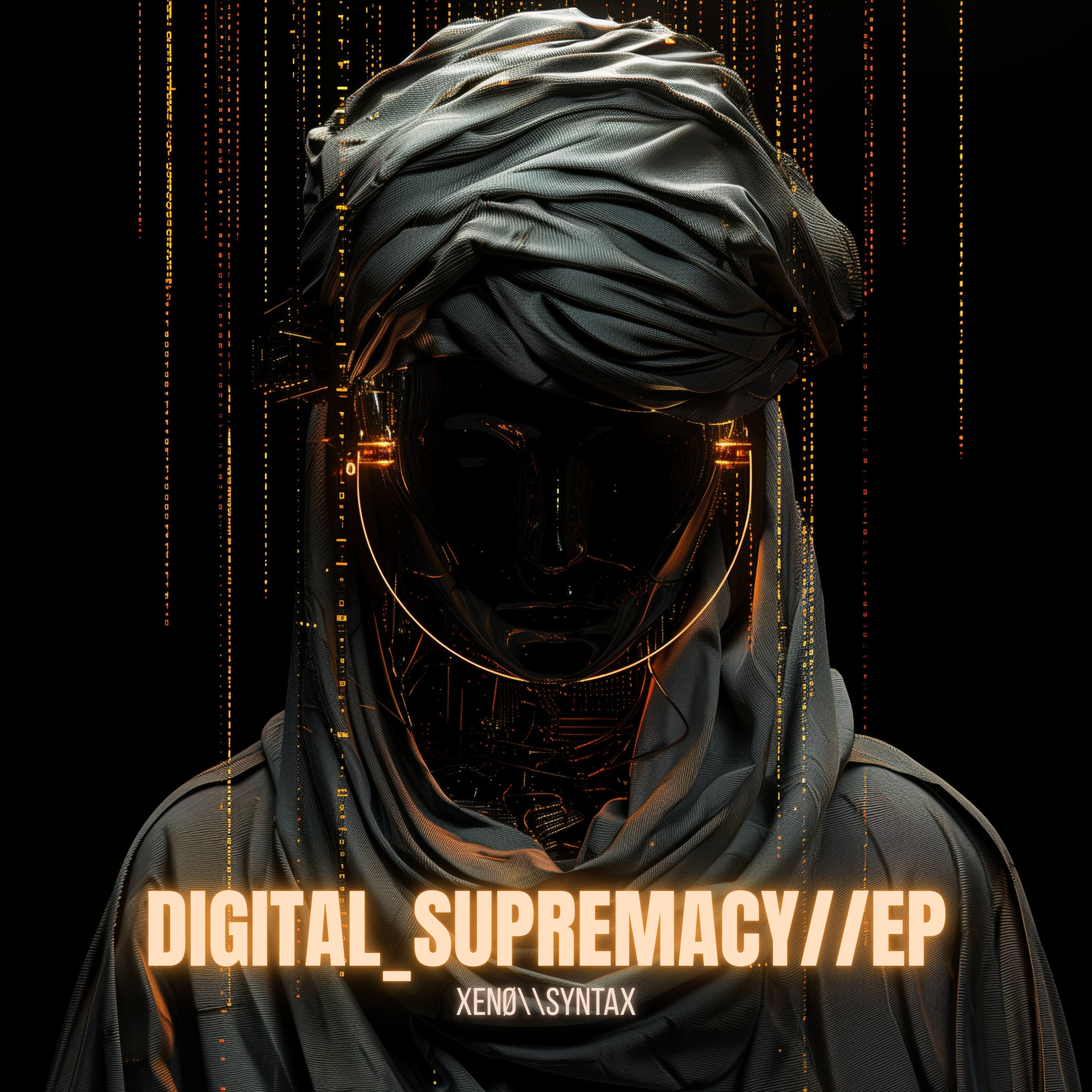 DIGITAL_SUPREMACY//EP